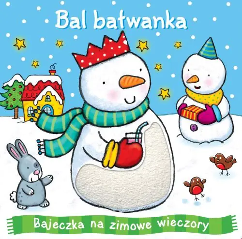 Książka - Bal bałwanka. Bajeczka na zimowe wieczory