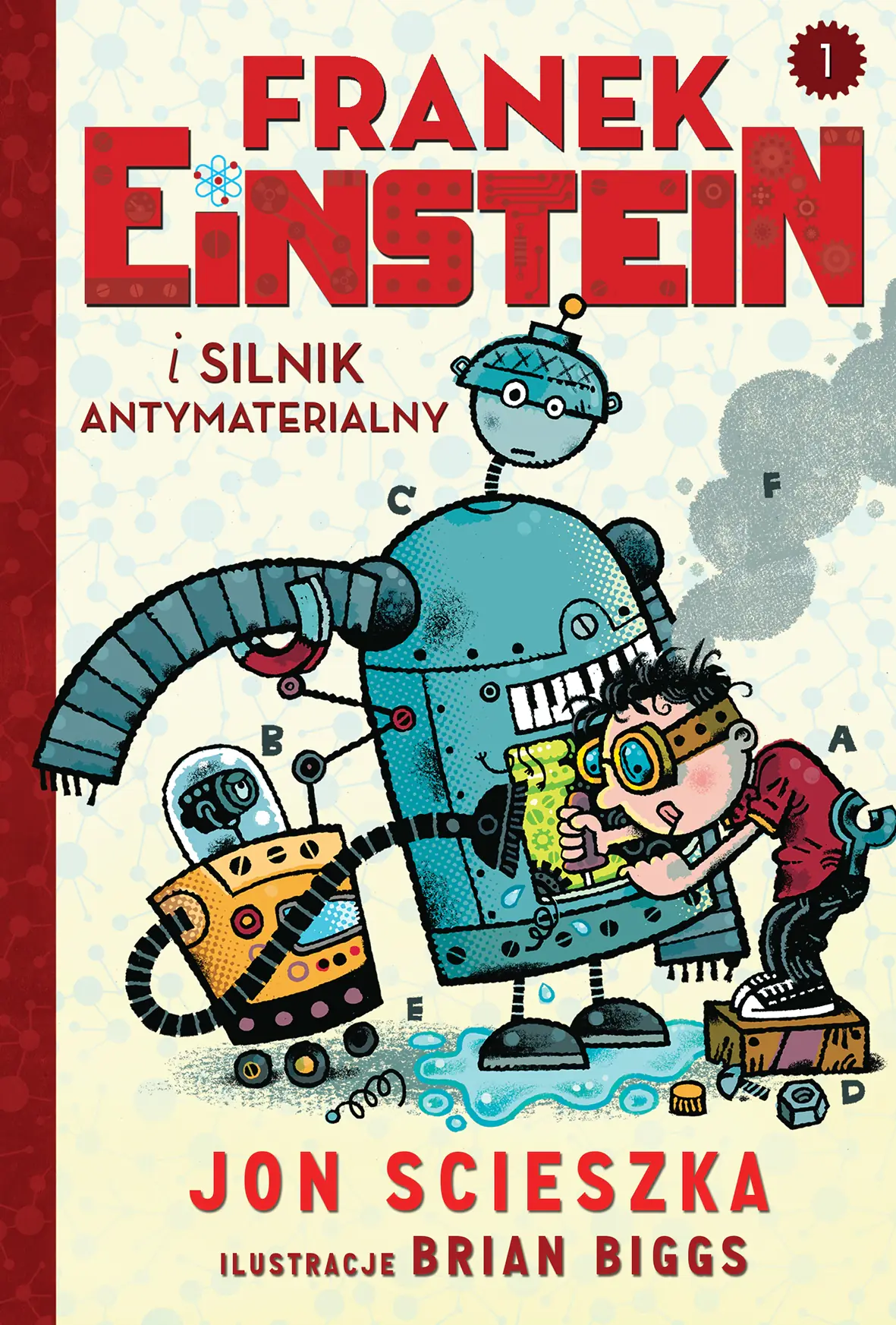 Książka - Franek Einstein i silnik antymaterialny