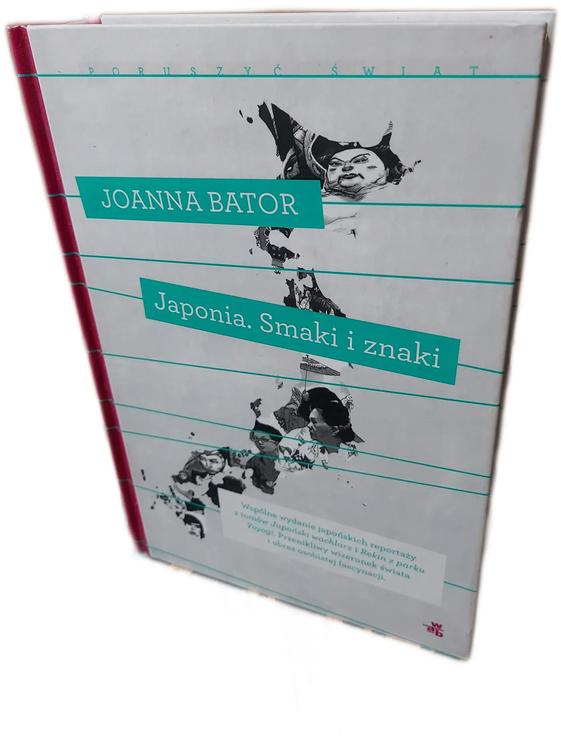 Książka - Poruszyć Świat. Japonia. Smaki i znaki