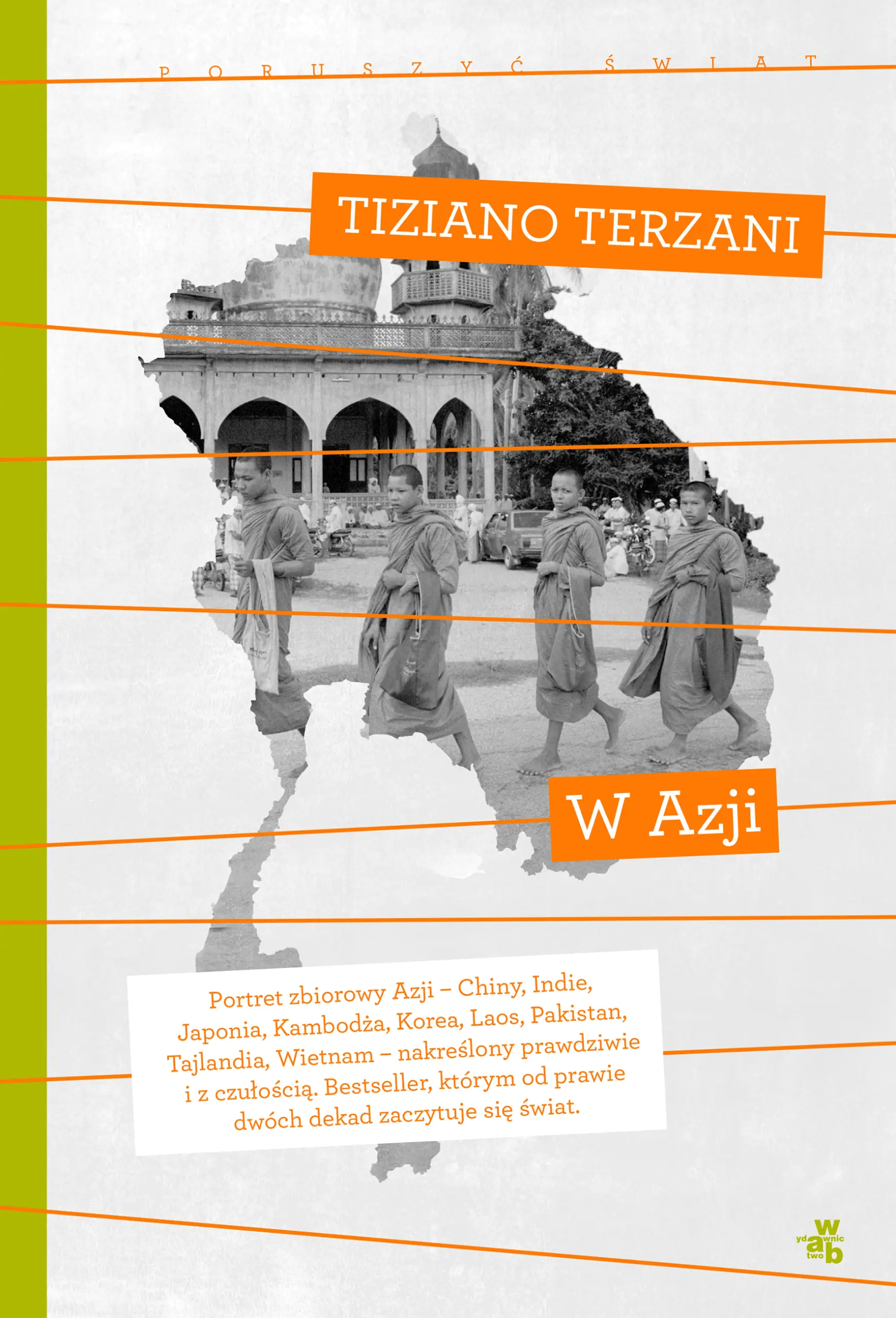 Książka - Poruszyć Świat. W Azji