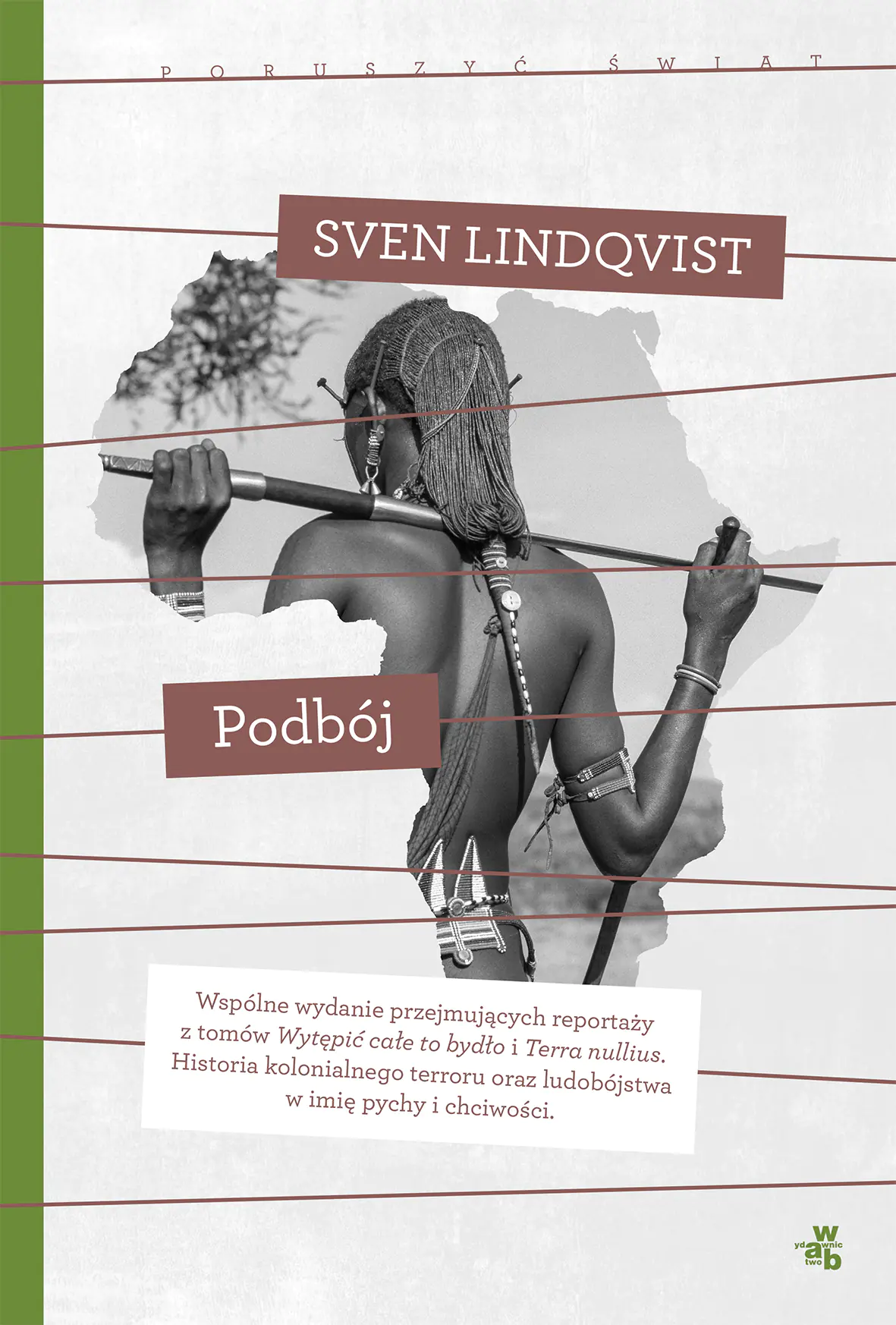 Książka - Poruszyć Świat. Podbój