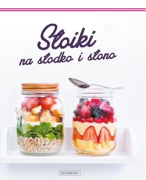 Książka - Słoiki na słodko i na słono
