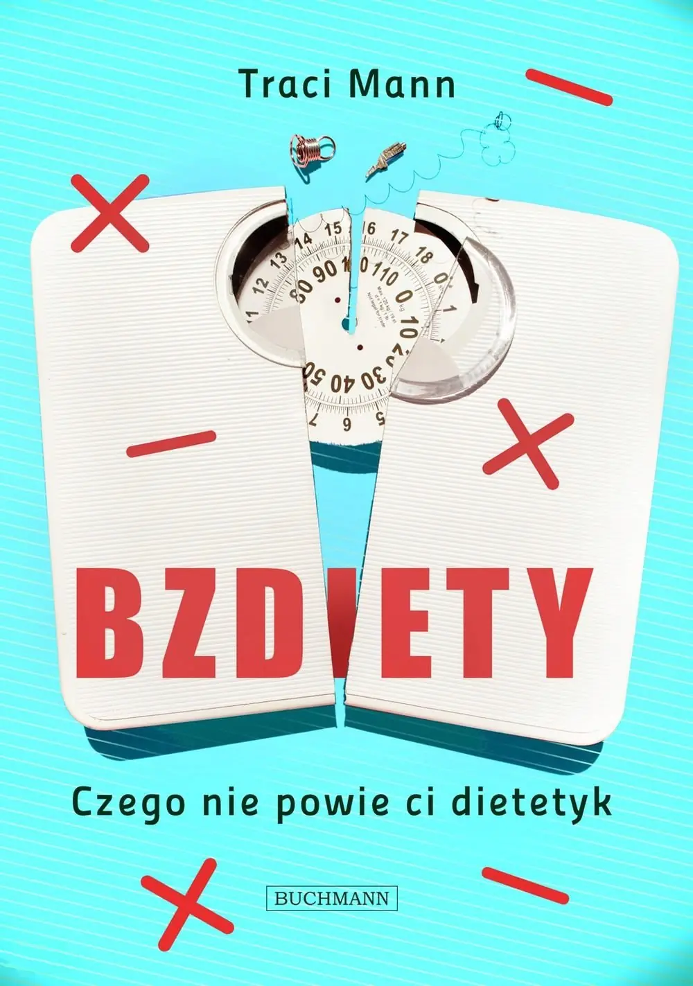 Książka - BZDiETY. Czego nie powie ci dietetyk
