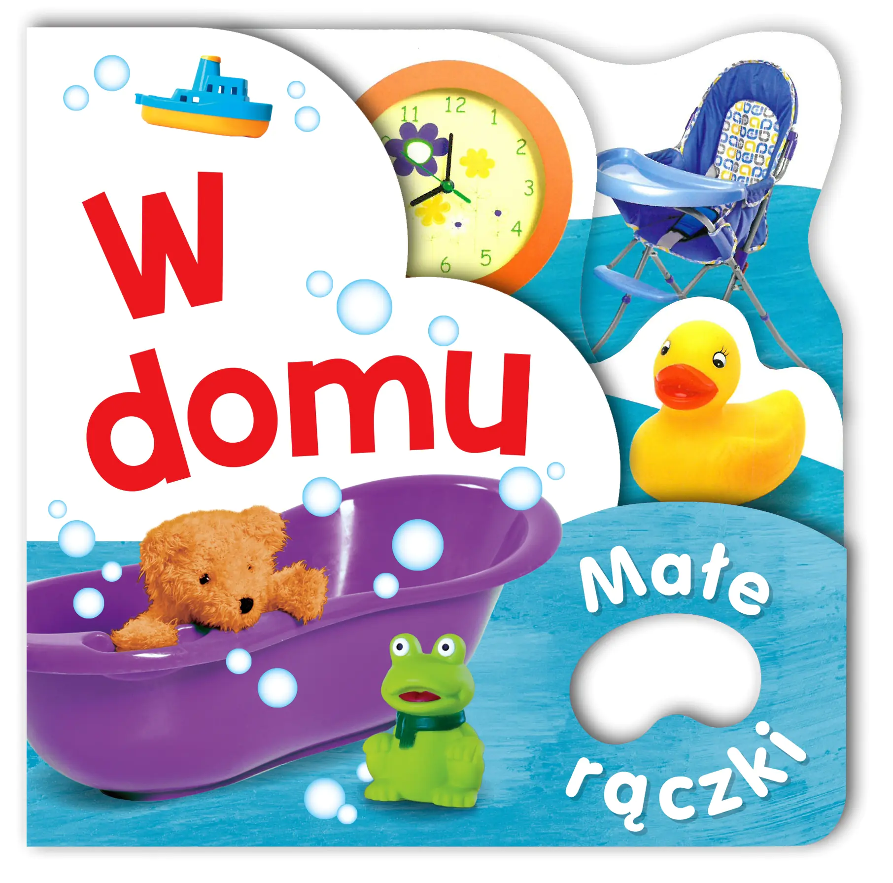 Książka - Małe rączki. W domu