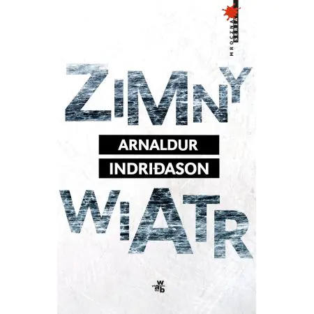 Zimny wiatr. Erlendur Sveinsson. Tom 5