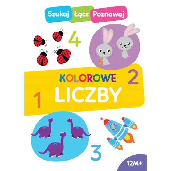 Książka - Szukaj, łącz, poznawaj! Kolorowe liczby