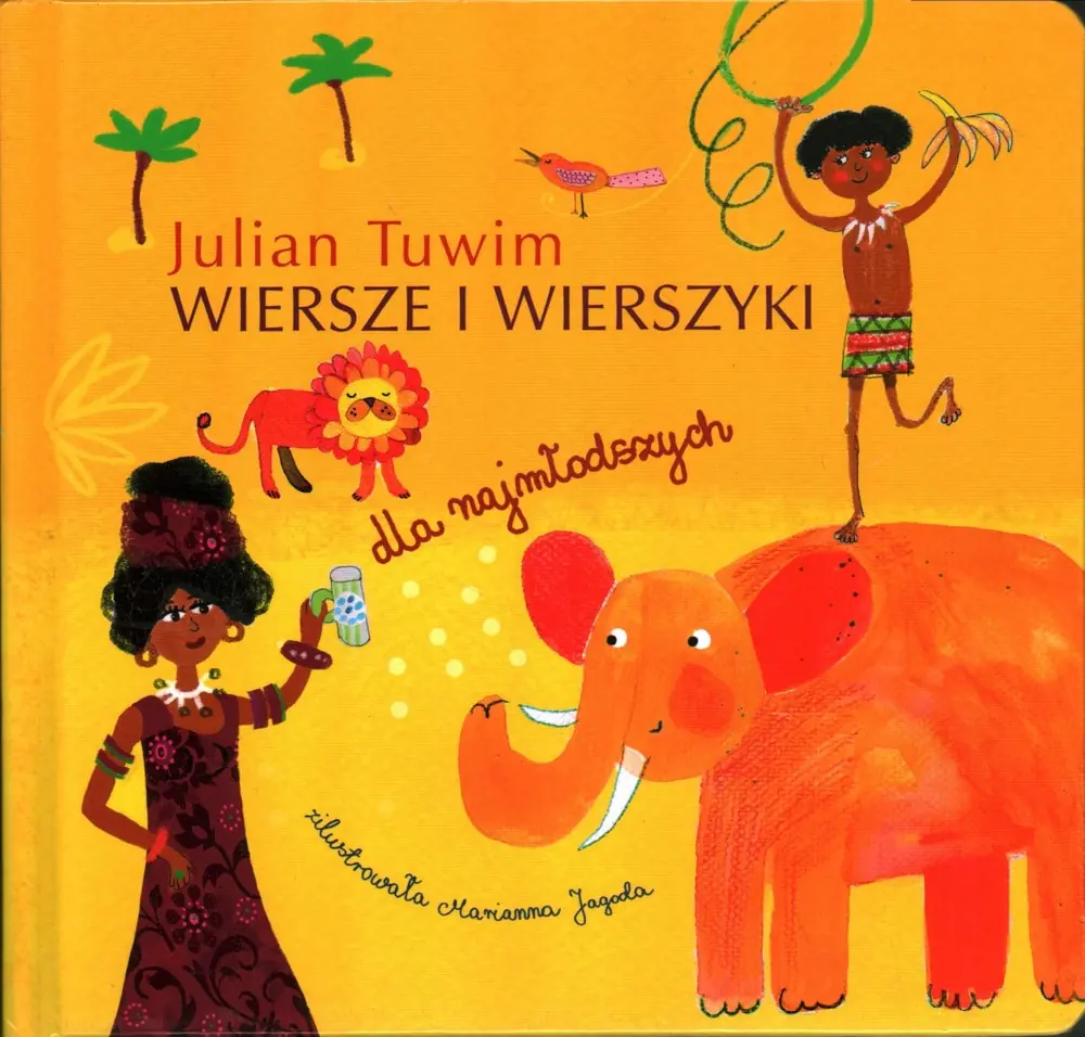 Książka - Wiersze i wierszyki dla najmłodszych. Julian Tuwim