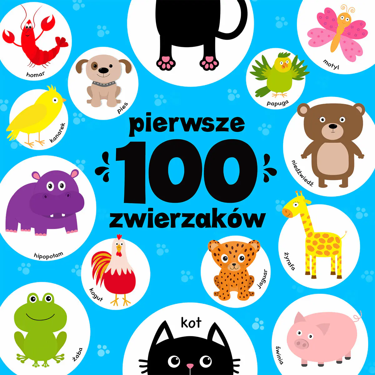 Książka - Pierwsze 100 zwierzaków