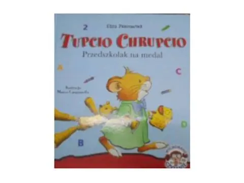 Książka - Tupcio Chrupcio. Przedszkolak na medal
