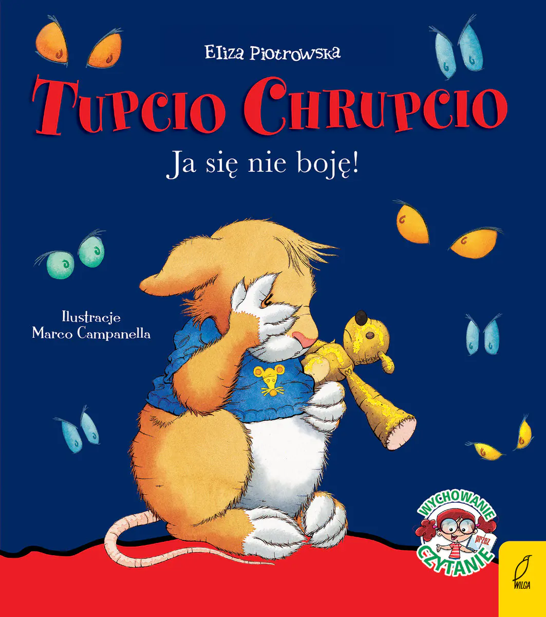 Książka - Tupcio Chrupcio. Ja się nie boję!