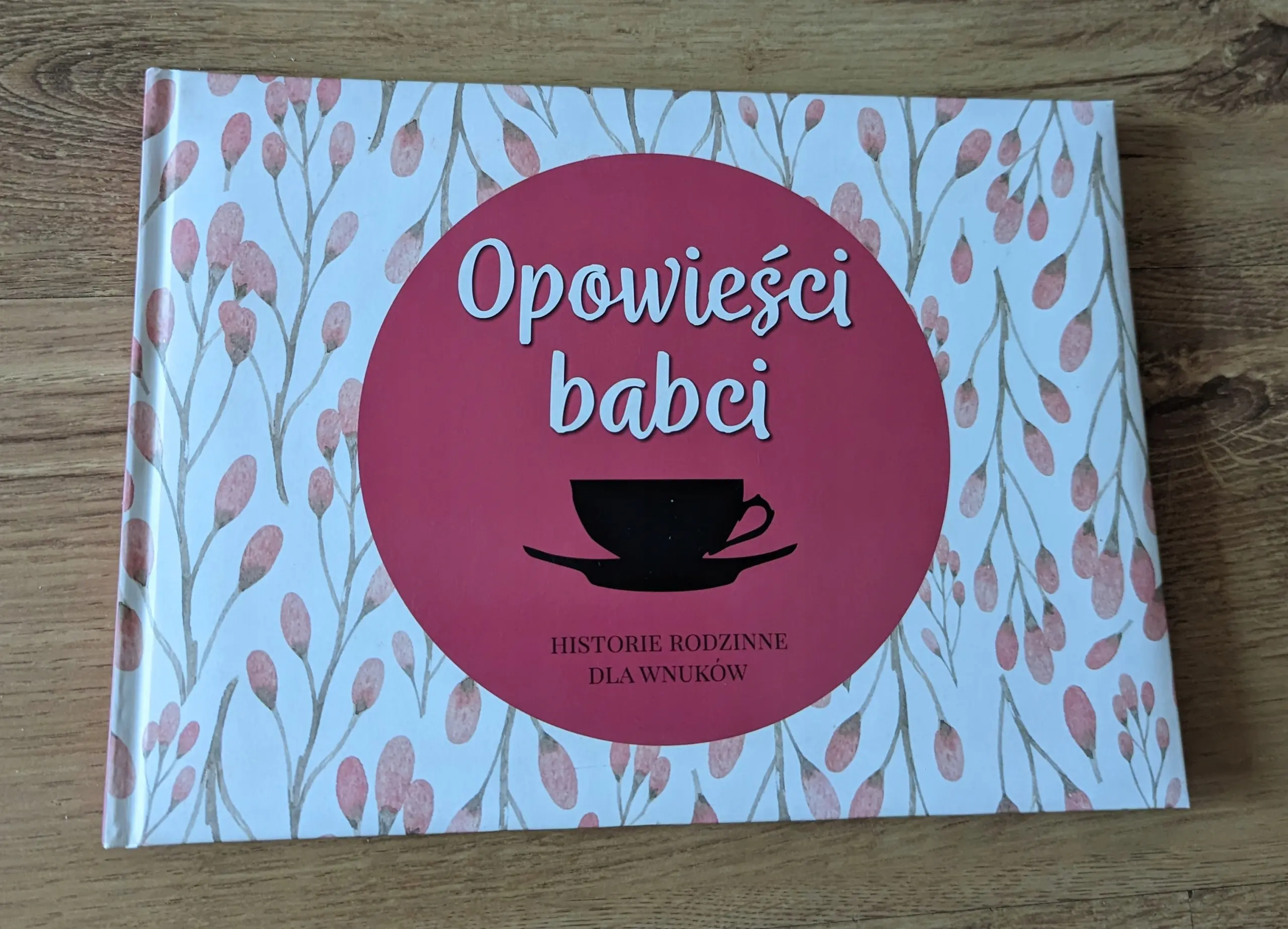 Książka - Opowieści babci. Historie rodzinne dla wnuków