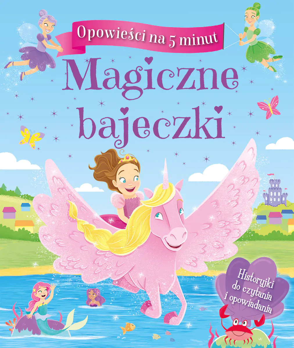 Książka - Opowieści na 5 minut. Magiczne bajeczki