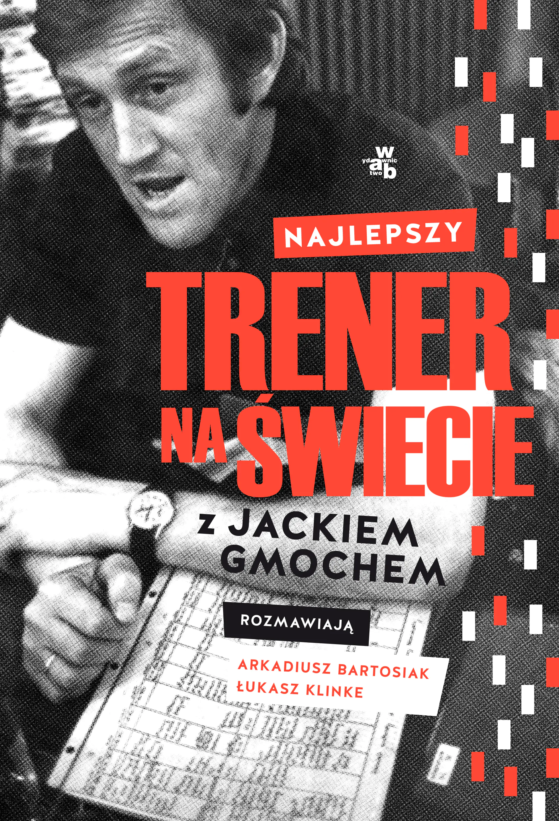 Książka - Najlepszy trener na świecie. Wywiad rzeka z Jackiem Gmochem