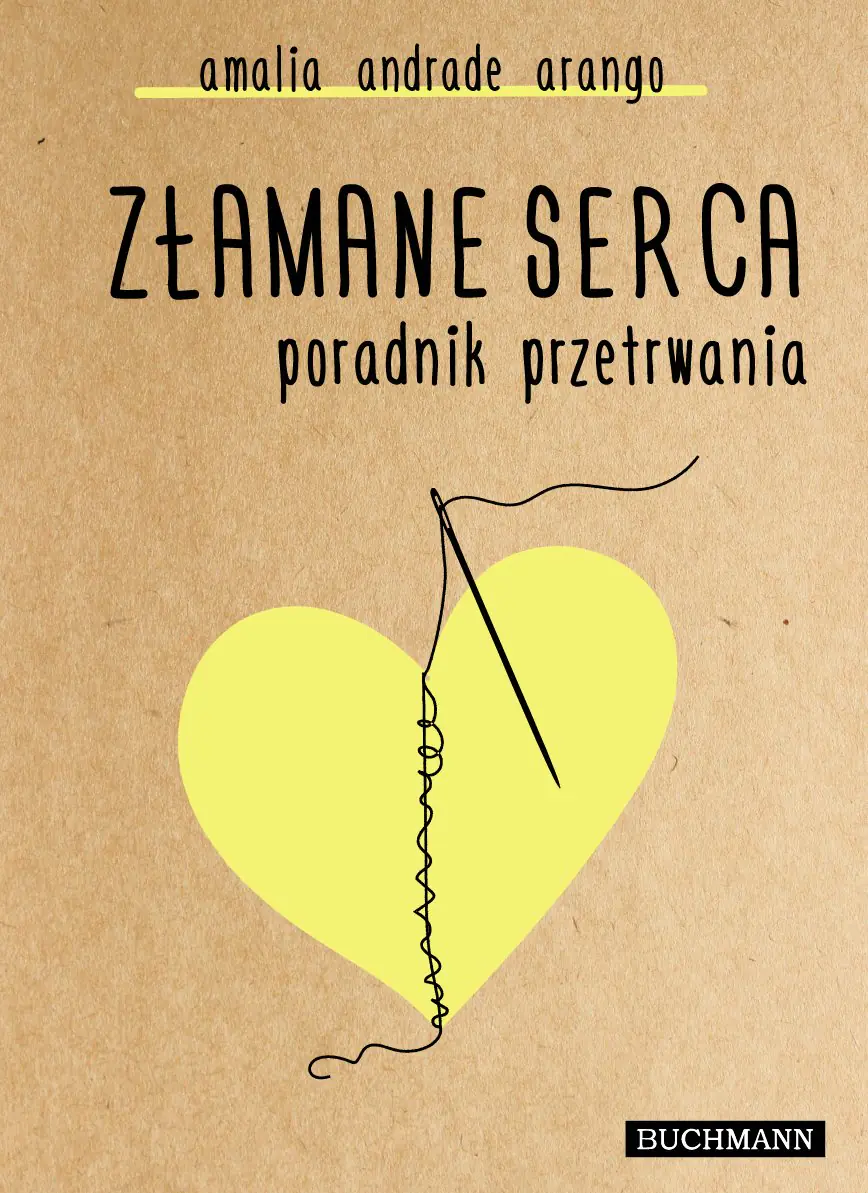 Książka - Złamane serce. Przewodnik przetrwania