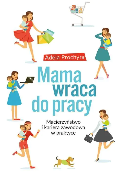 Książka - Mama wraca do pracy