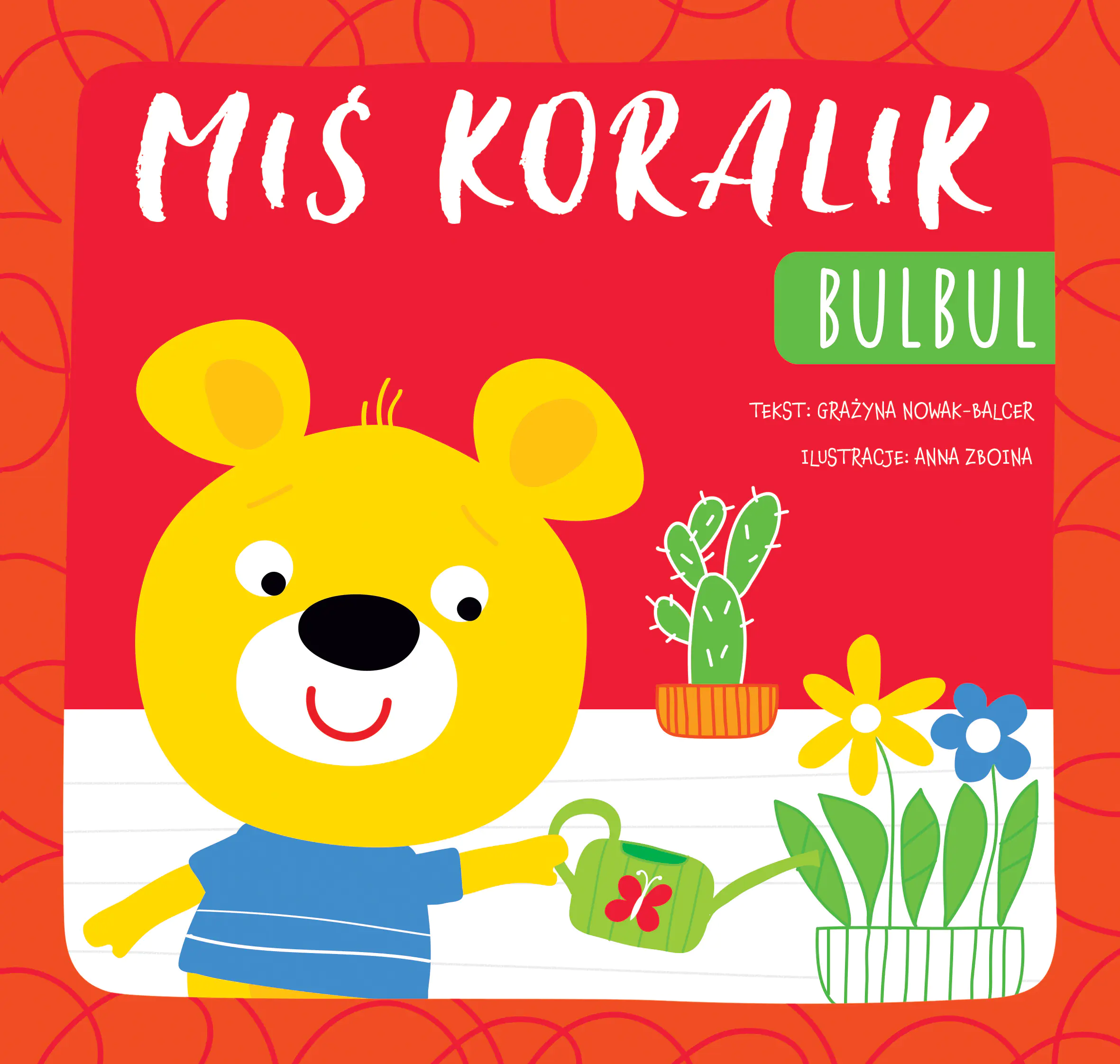 Książka - Miś Koralik. Bulbul