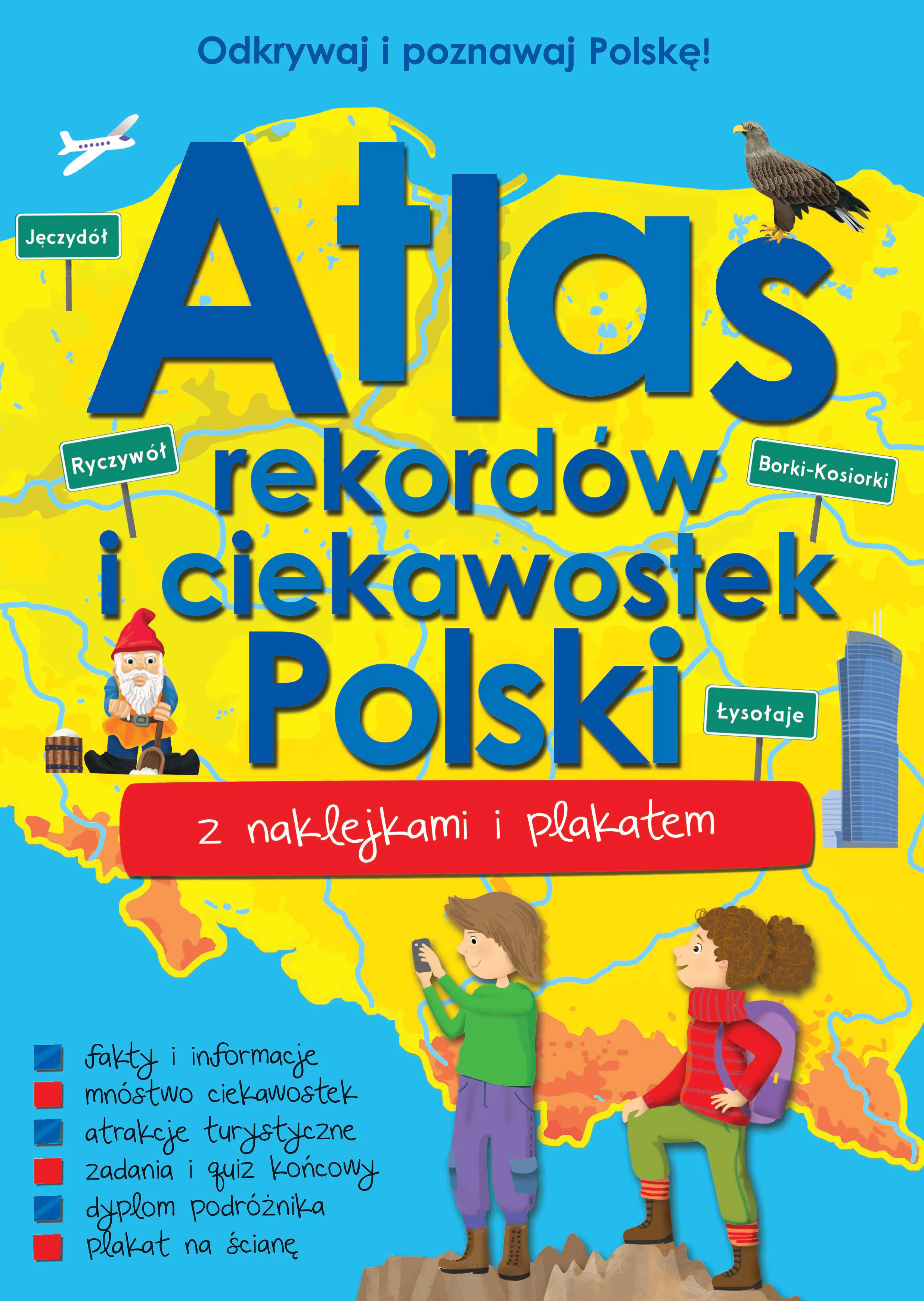 Książka - Atlas rekordów i ciekawostek Polski z naklejkami i plakatem