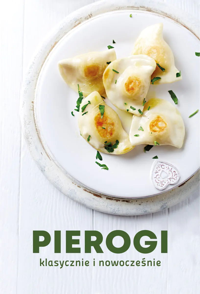 Książka - Pierogi. Klasycznie i nowocześnie 