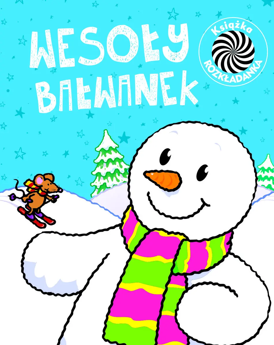 Książka - Ruchome obrazki. Wesoły bałwanek