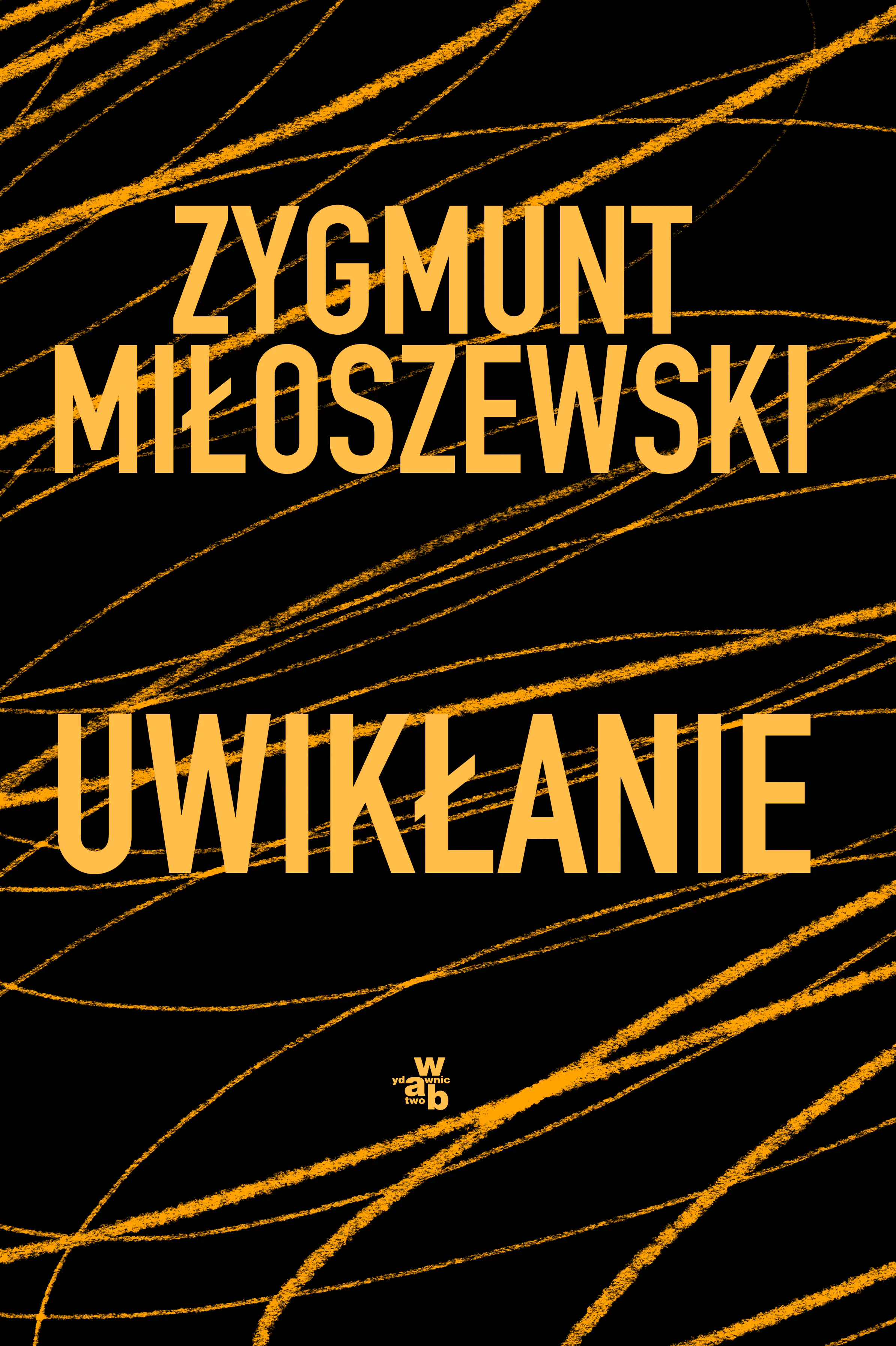 Książka - Uwikłanie. Teodor Szacki. Tom 1