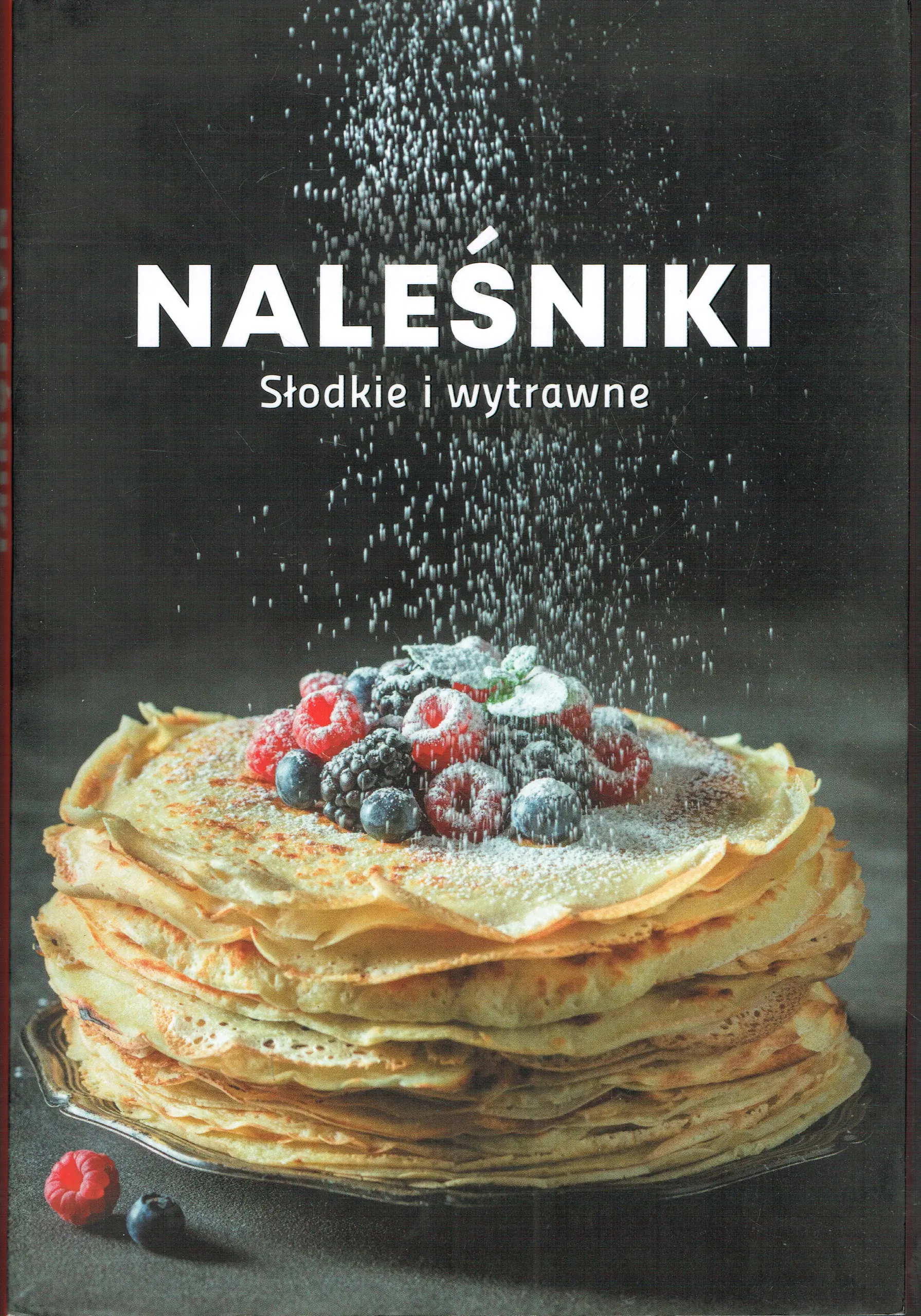 Książka - Naleśniki. Słodkie i wytrawne