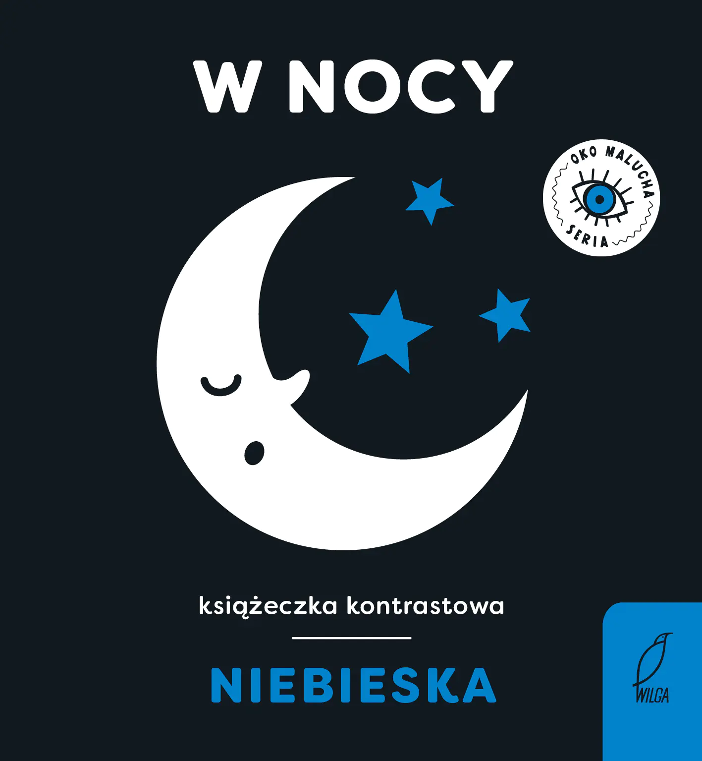 Książka - W nocy. Oko malucha