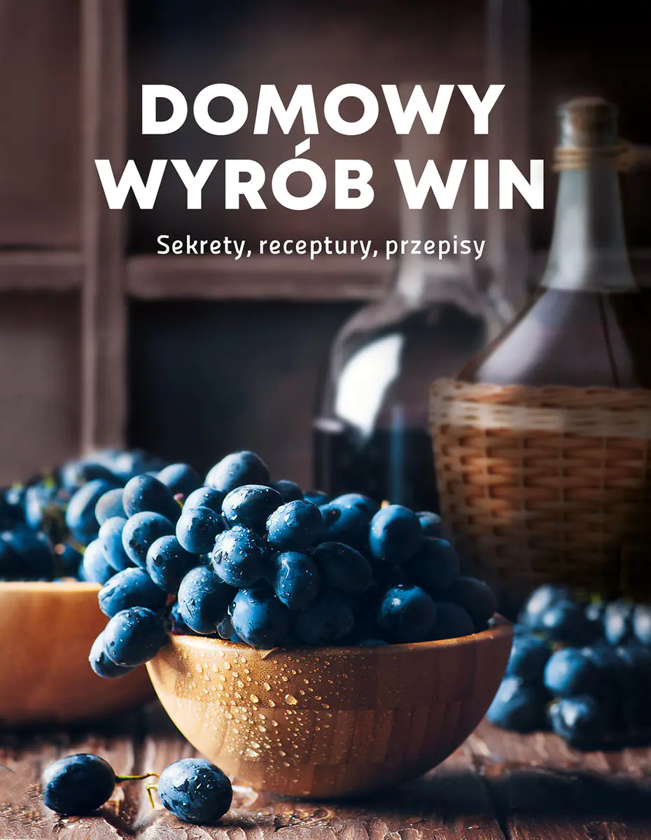 Książka - Domowy wyrób win
