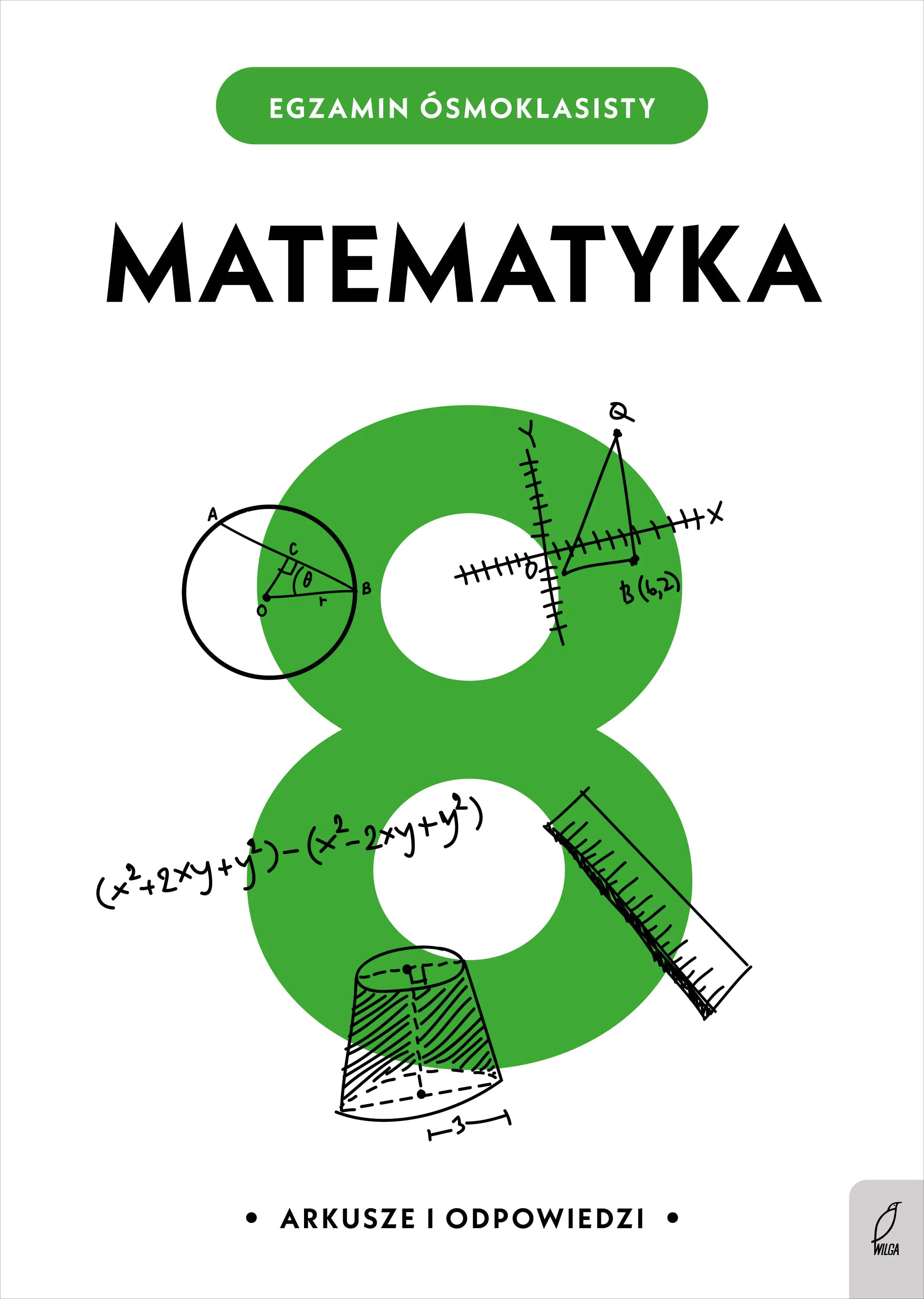 Książka - Matematyka. Arkusze i odpowiedzi. Egzamin ósmoklasisty