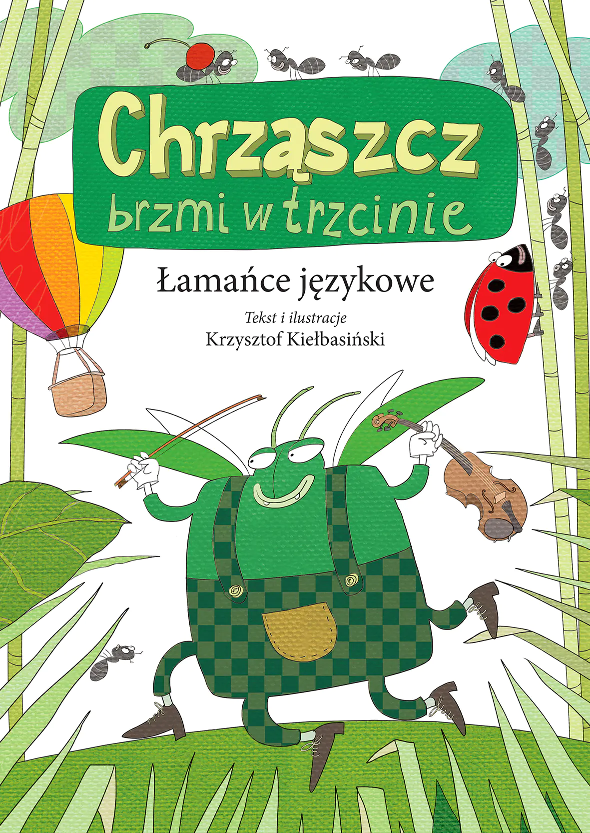 Książka - Chrząszcz brzmi w trzcinie. Łamańce językowe