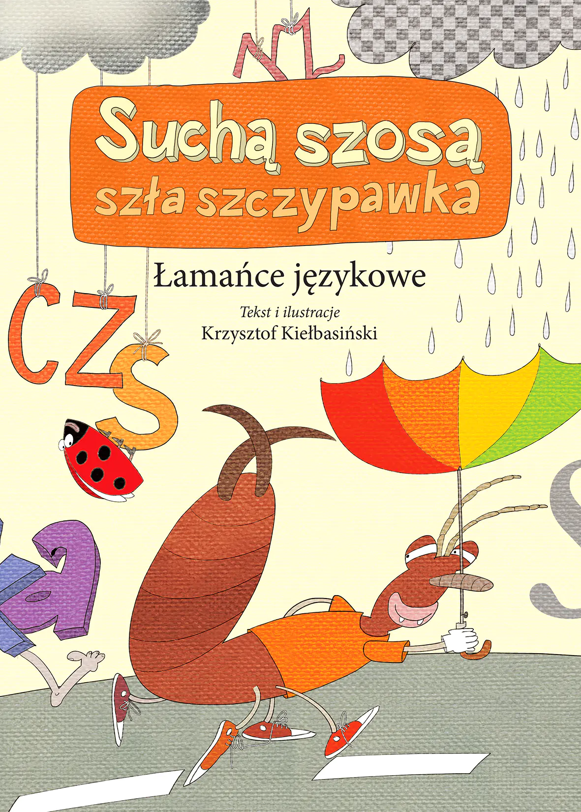 Książka - Suchą szosą szła szczypawka. Łamańce językowe