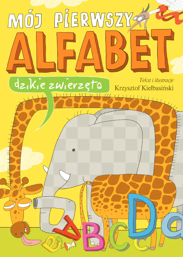 Książka - Dzikie zwierzęta. Mój pierwszy alfabet