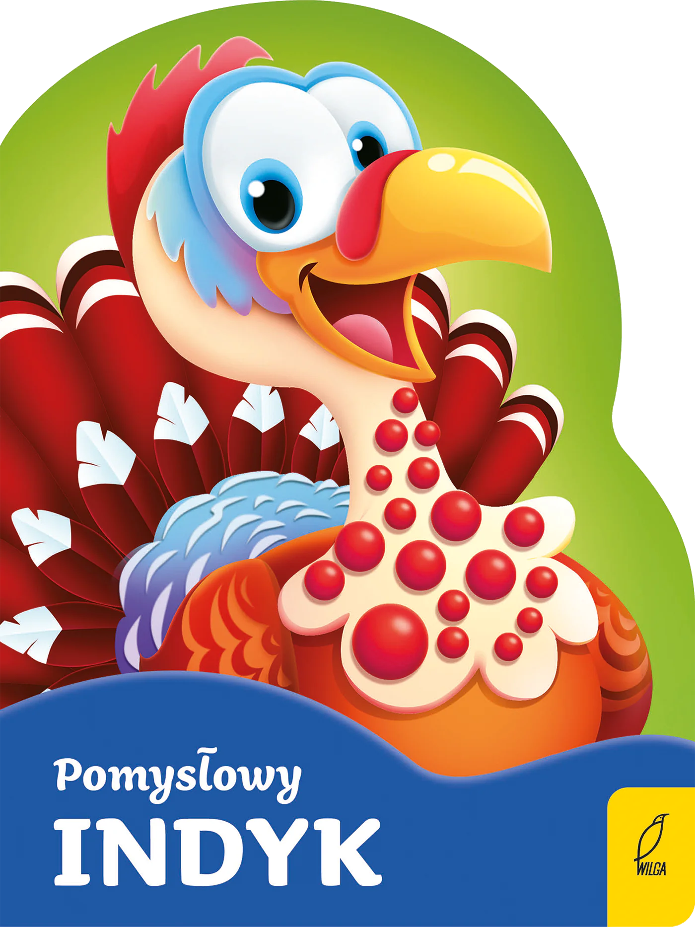 Książka - Pomysłowy indyk. Wykrojnik