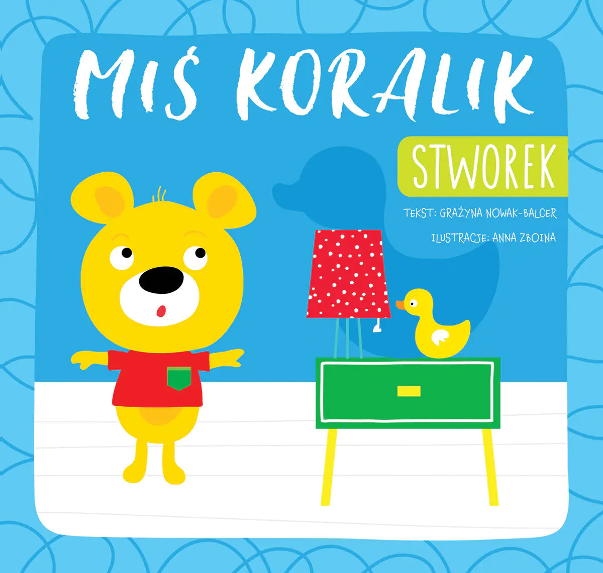 Książka - Miś Koralik. Stworek