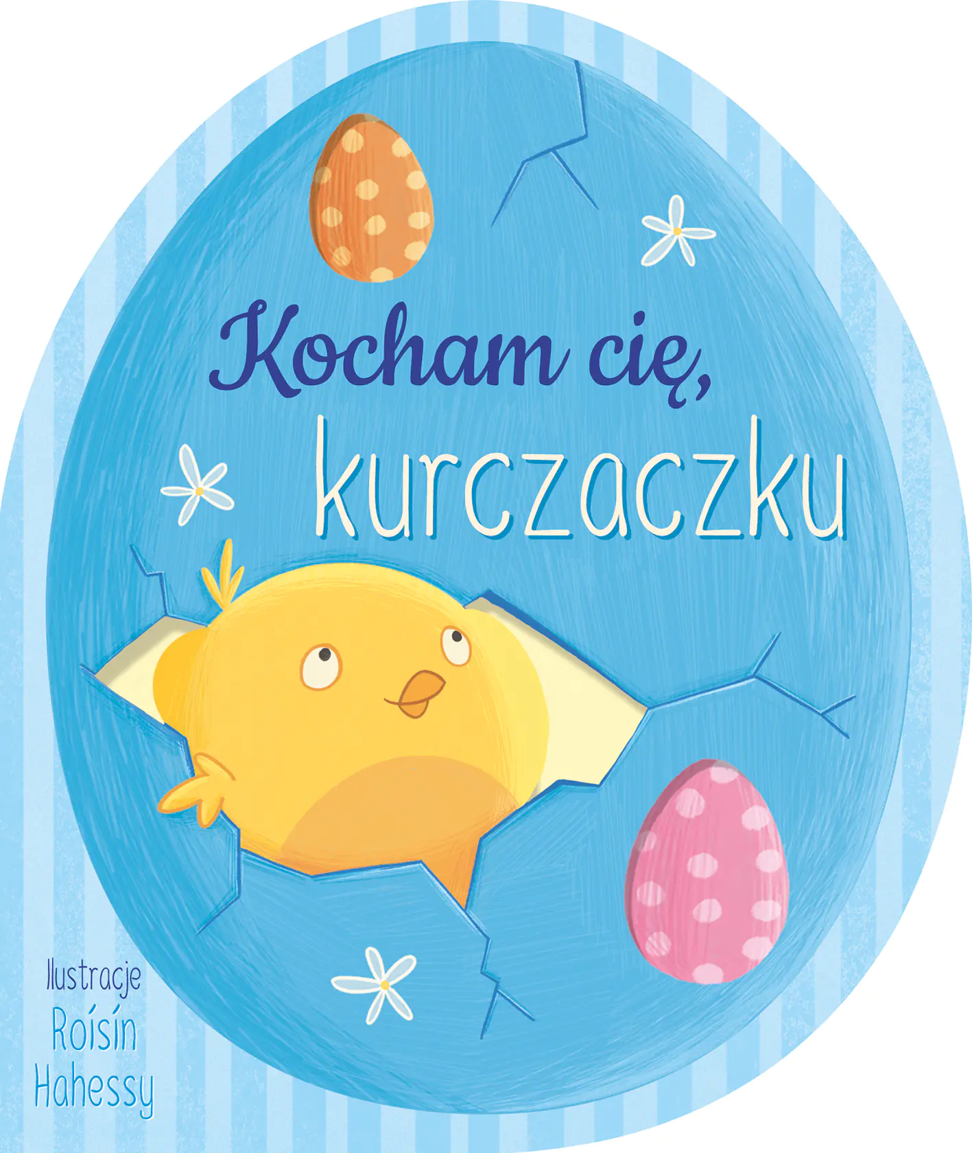 Książka - Kocham cię, kurczaczku