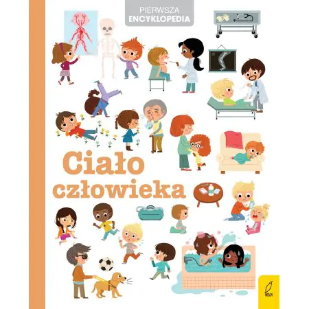 Ciało człowieka. Pierwsza encyklopedia