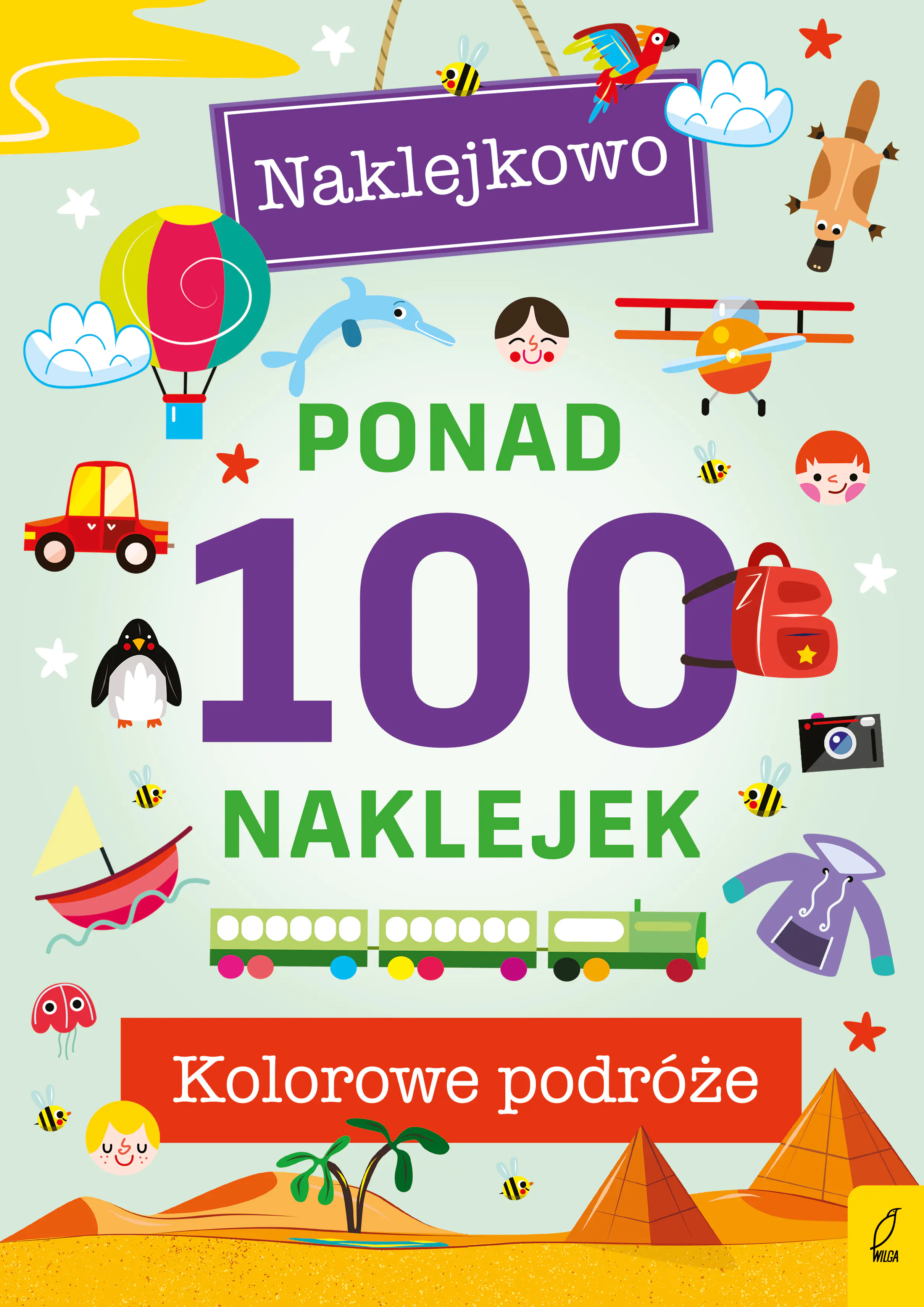 Książka - Ponad 100 naklejek. Kolorowe podróże. Naklejkowo