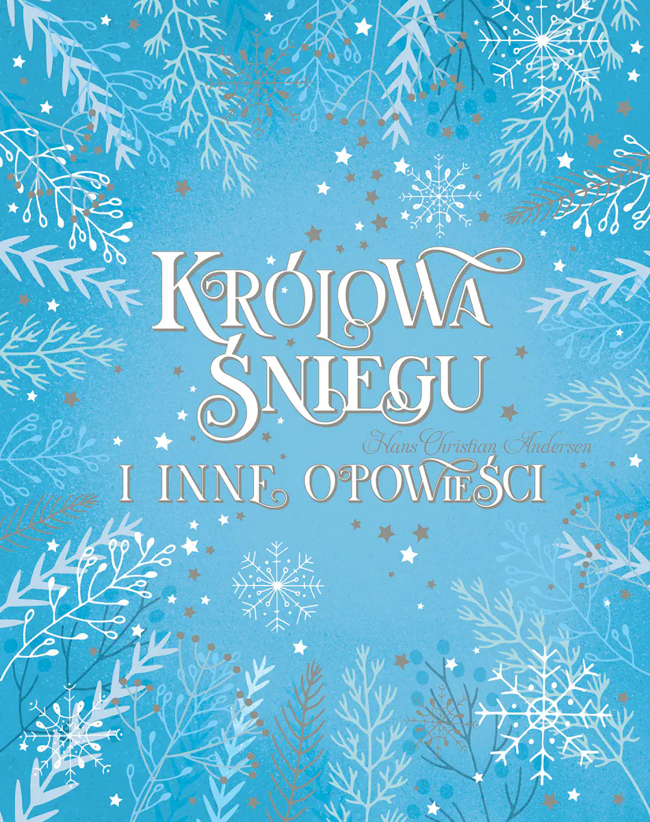 Książka - Królowa Śniegu i inne opowieści
