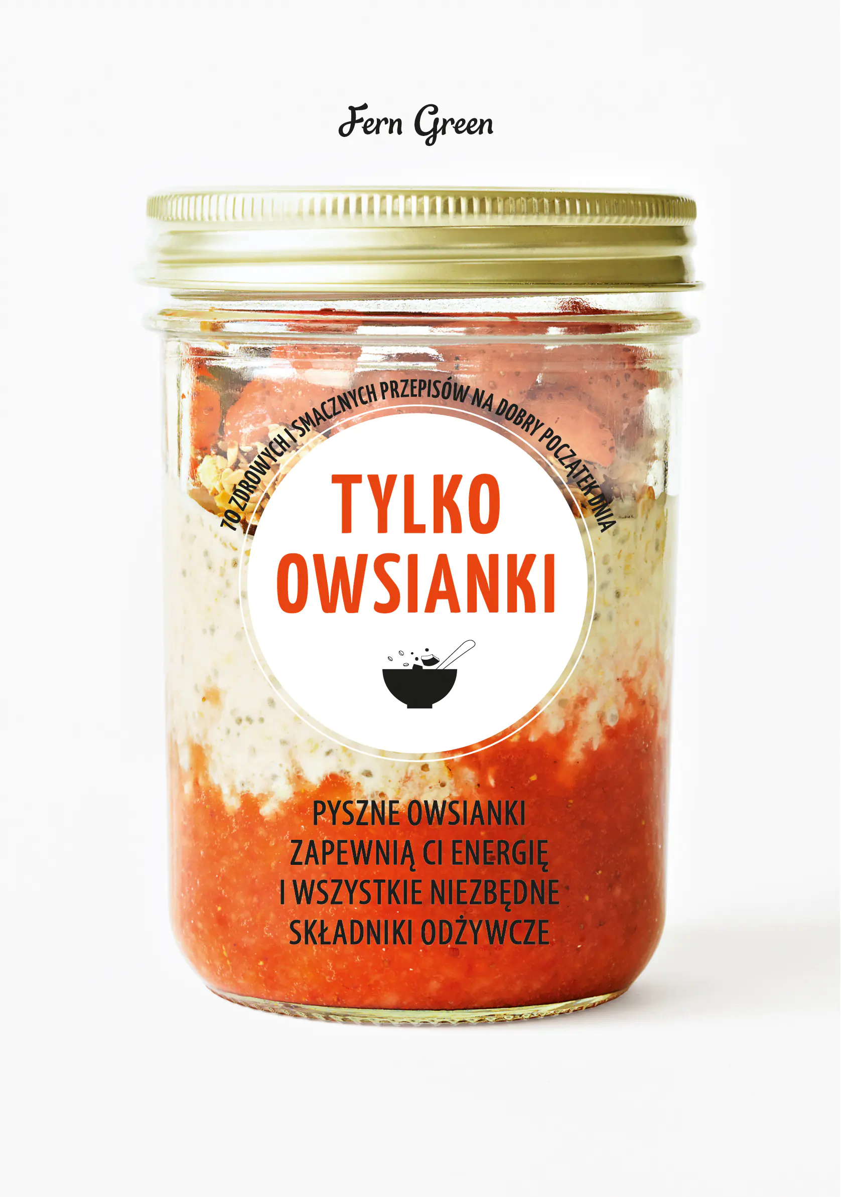 Książka - Tylko owsianki