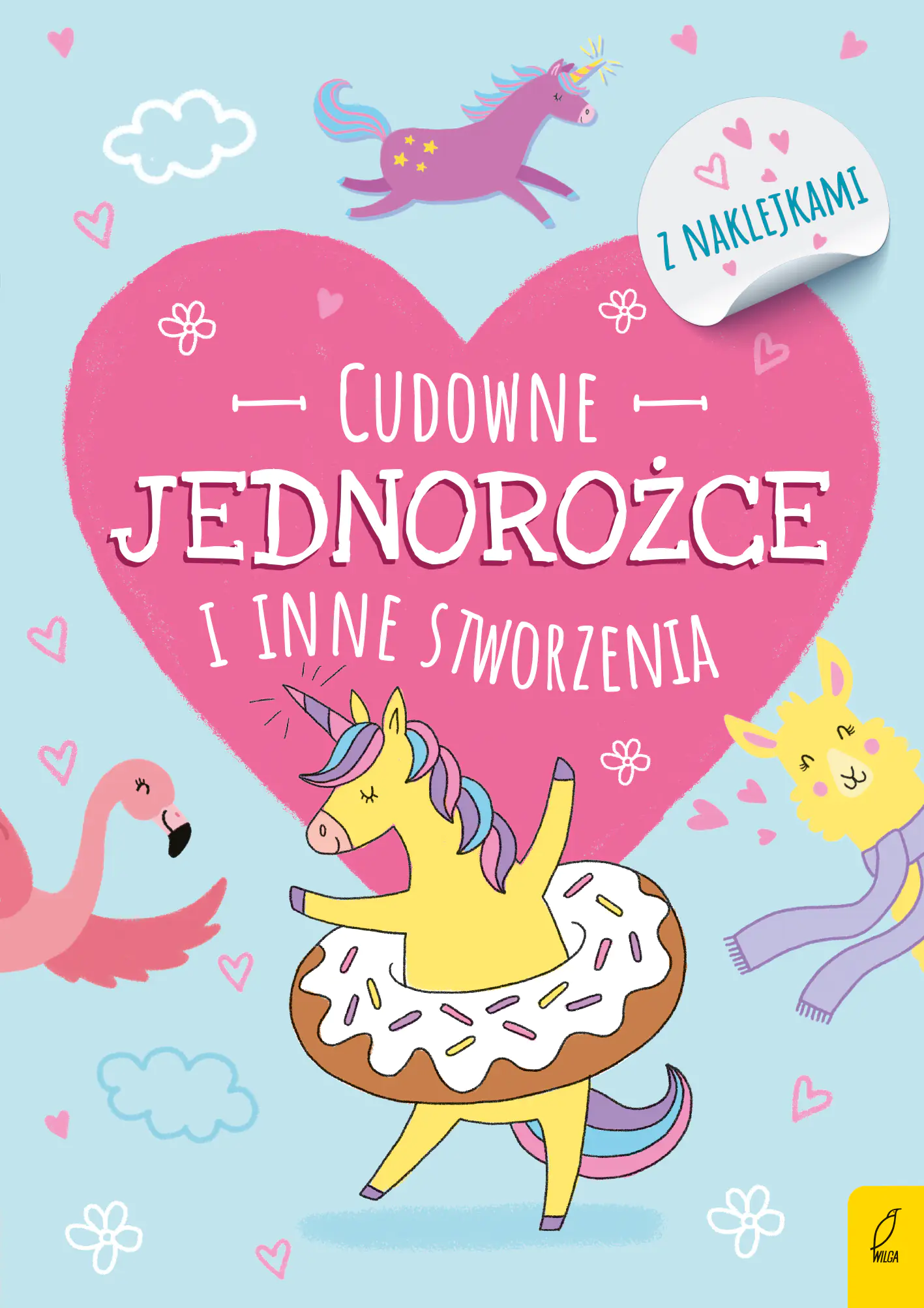 Książka - Cudowne jednorożce i inne stworzenia