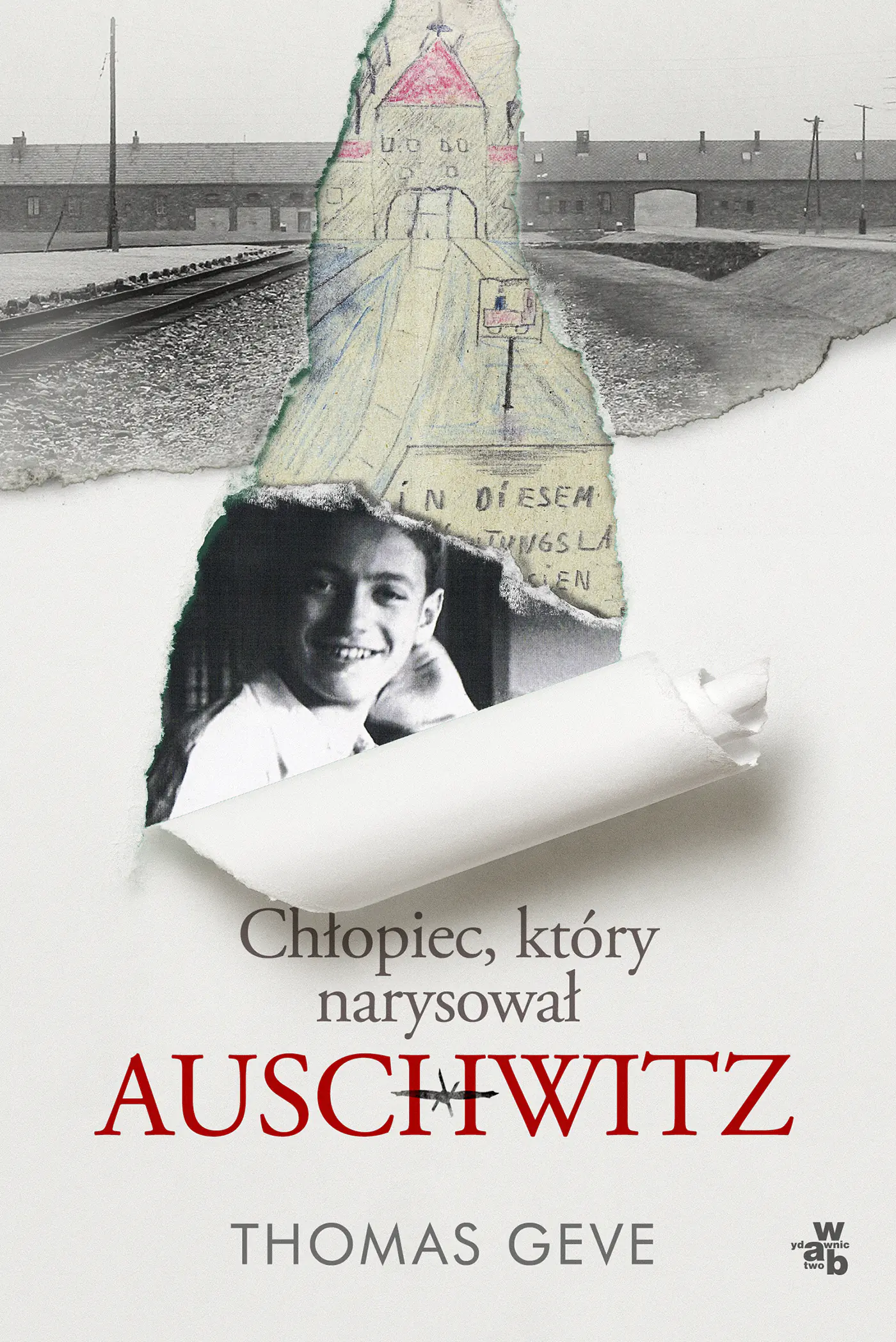 Książka - Chłopiec, który narysował Auschwitz