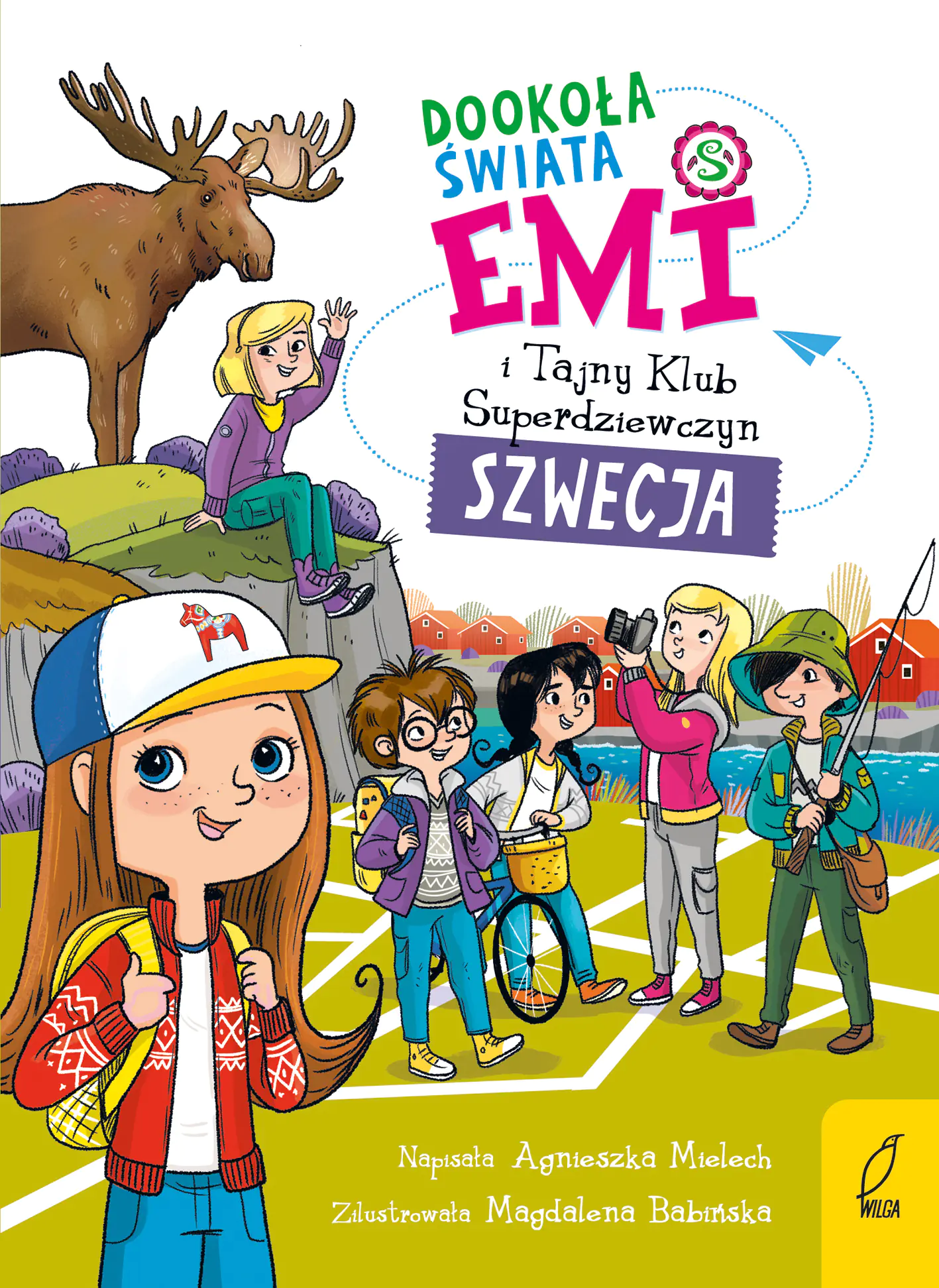 Książka - Szwecja. Dookoła świata. Emi i tajny klub superdziewczyn