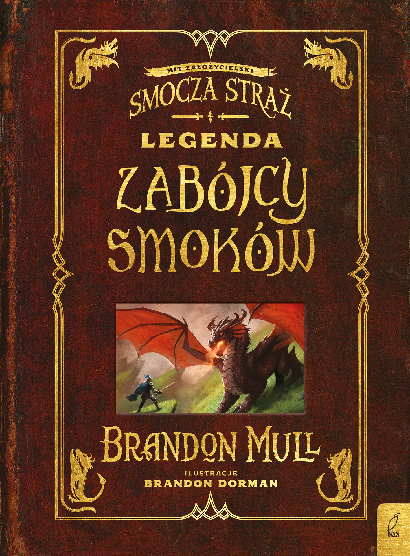 Książka - Legenda zabójcy smoków. Smocza Straż