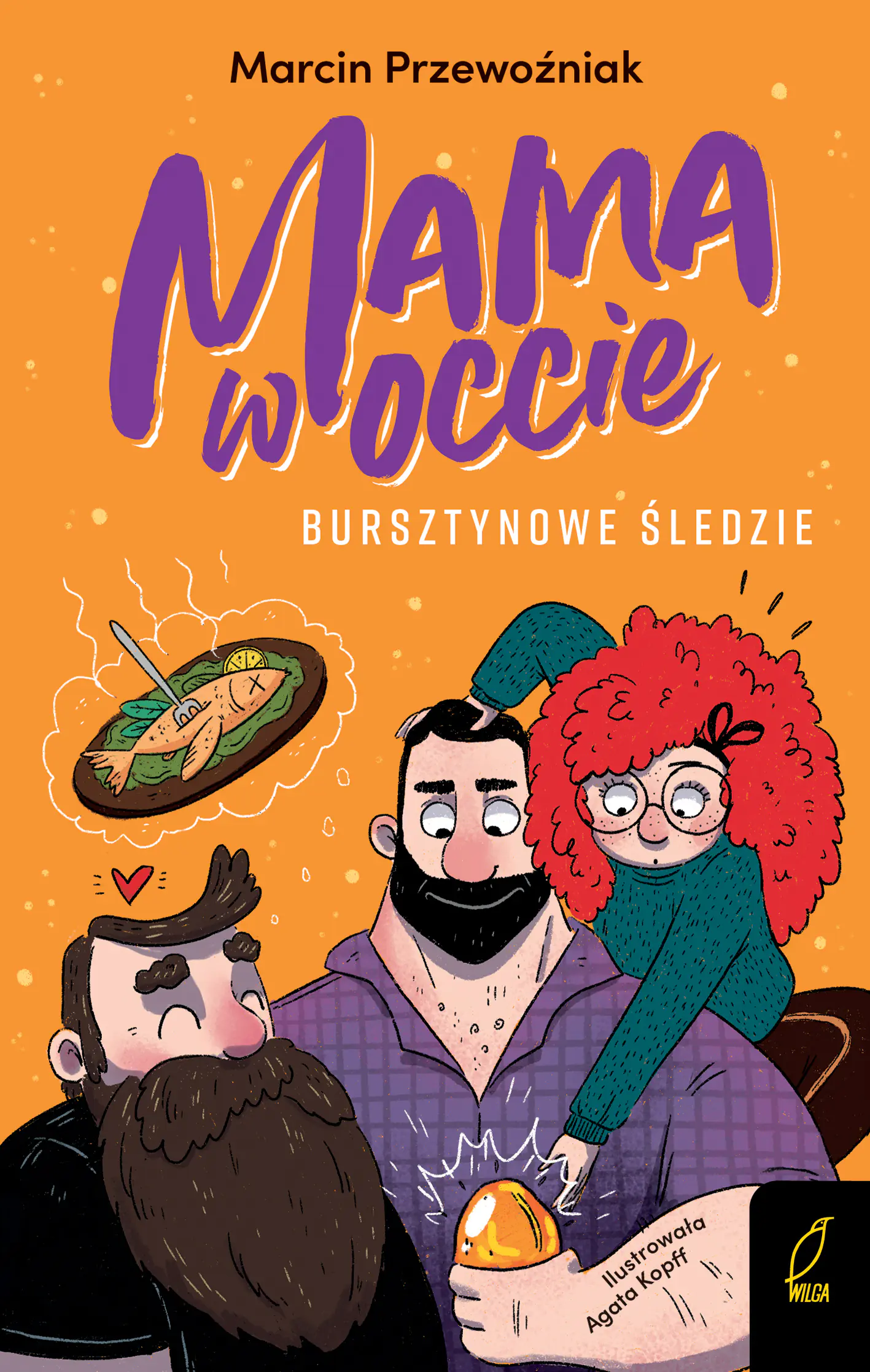 Książka - Bursztynowe śledzie. Mama w occie. Tom 2