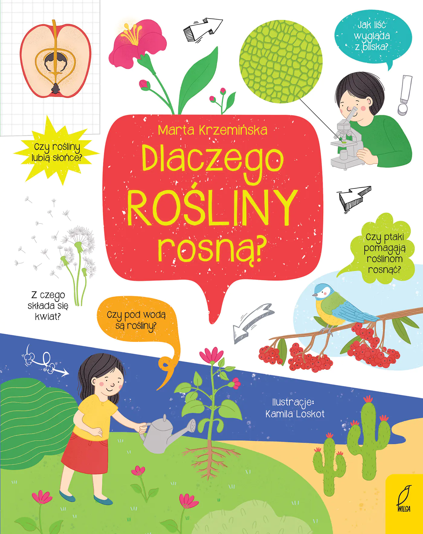 Książka - Dlaczego rośliny rosną? Co i jak?