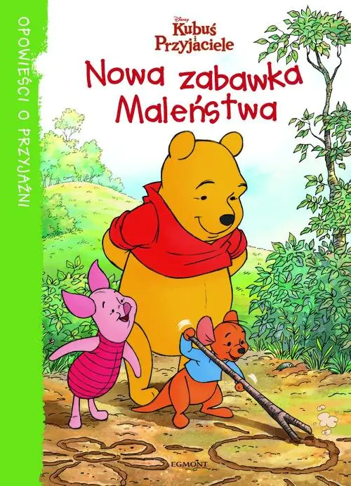 Książka - Kubuś i przyjaciele - Nowa zabawka maleństwa