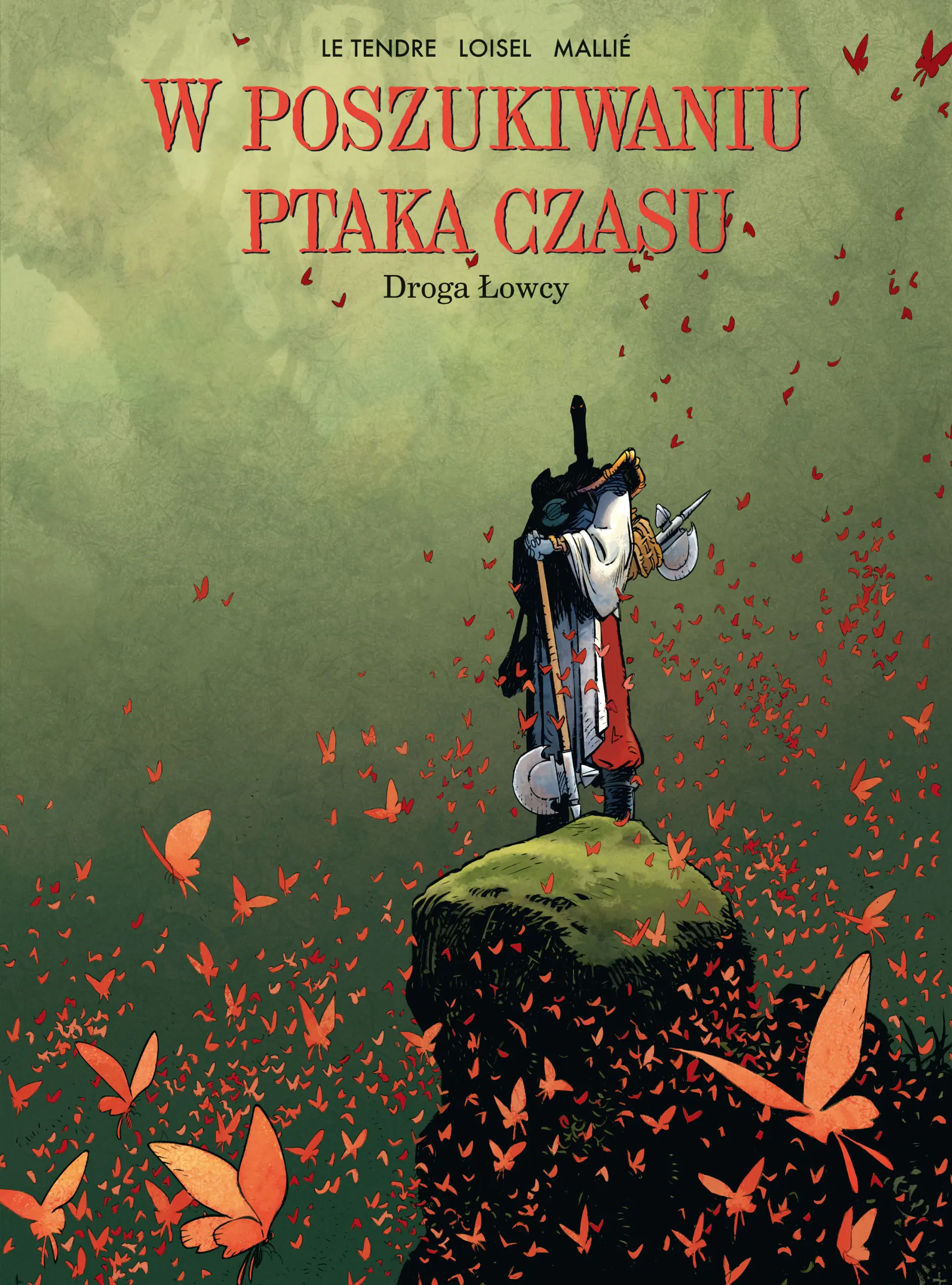 Książka - Droga łowcy. W poszukiwaniu ptaka czasu. Tom 3