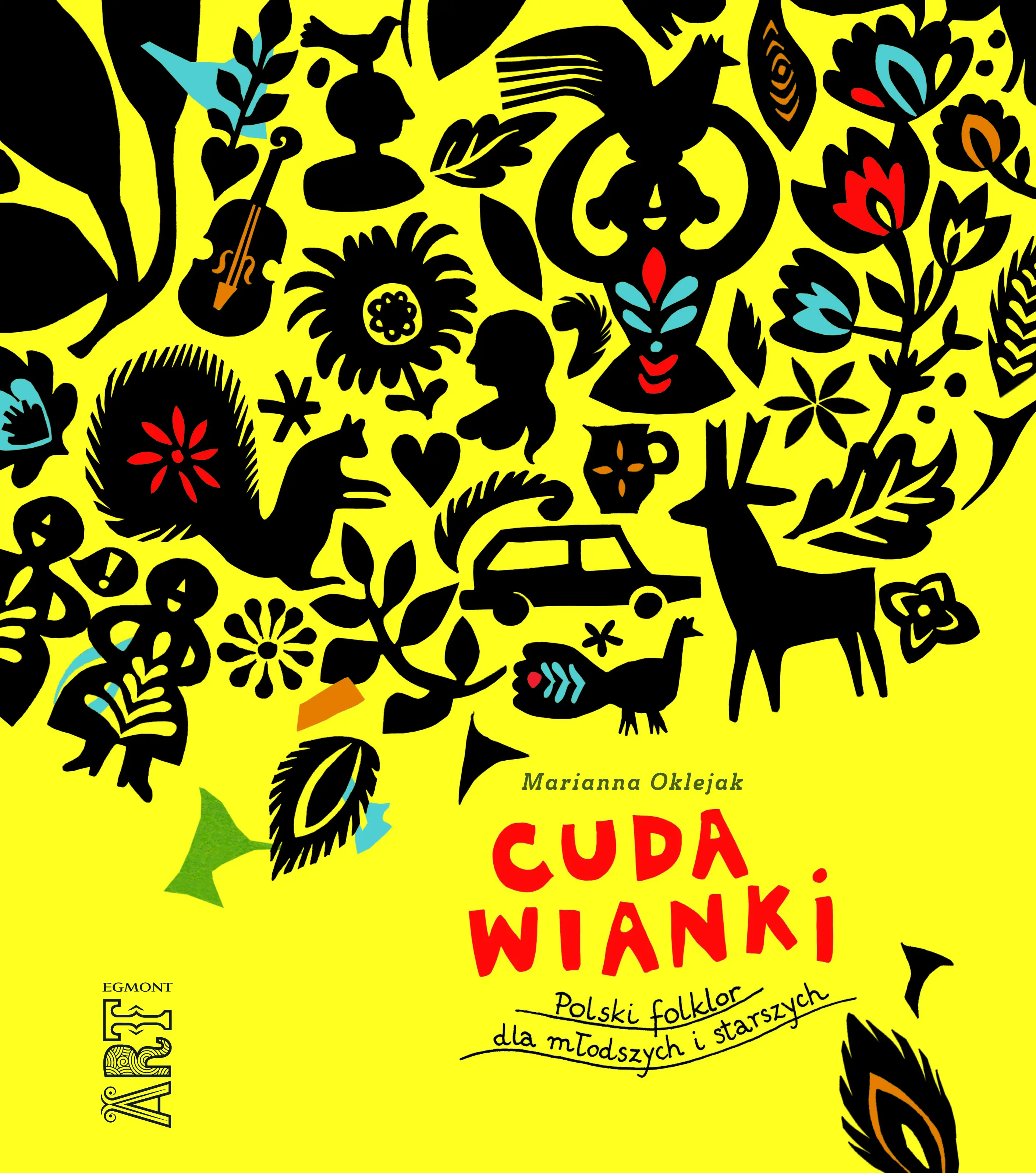 Książka - Cuda wianki. Polski folklor dla młodszych i starszych