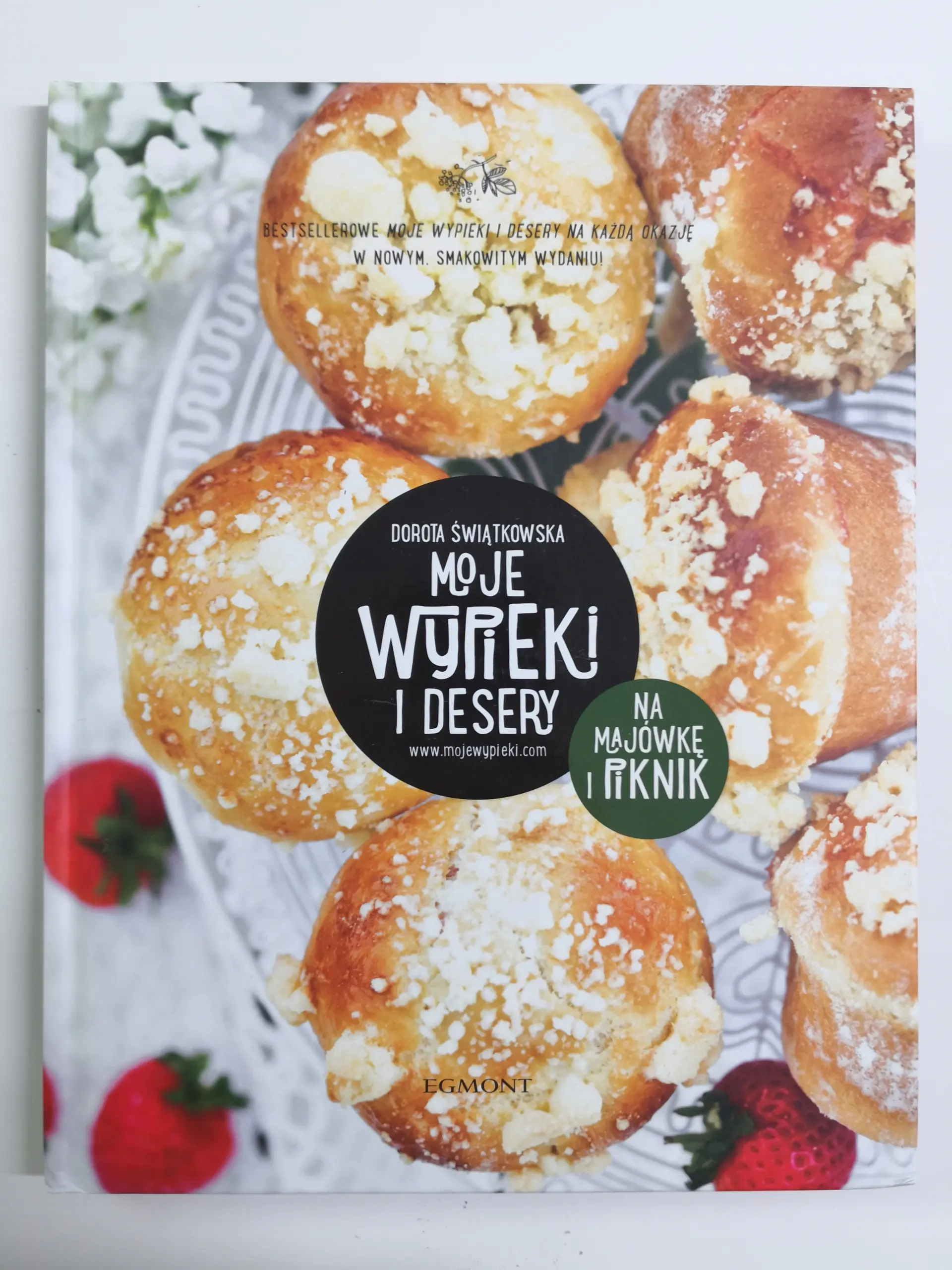 Książka - Moje wypieki i desery na majówkę