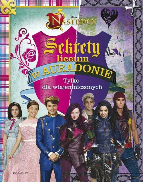 Książka - Następcy. Sekrety liceum w Auradonie
