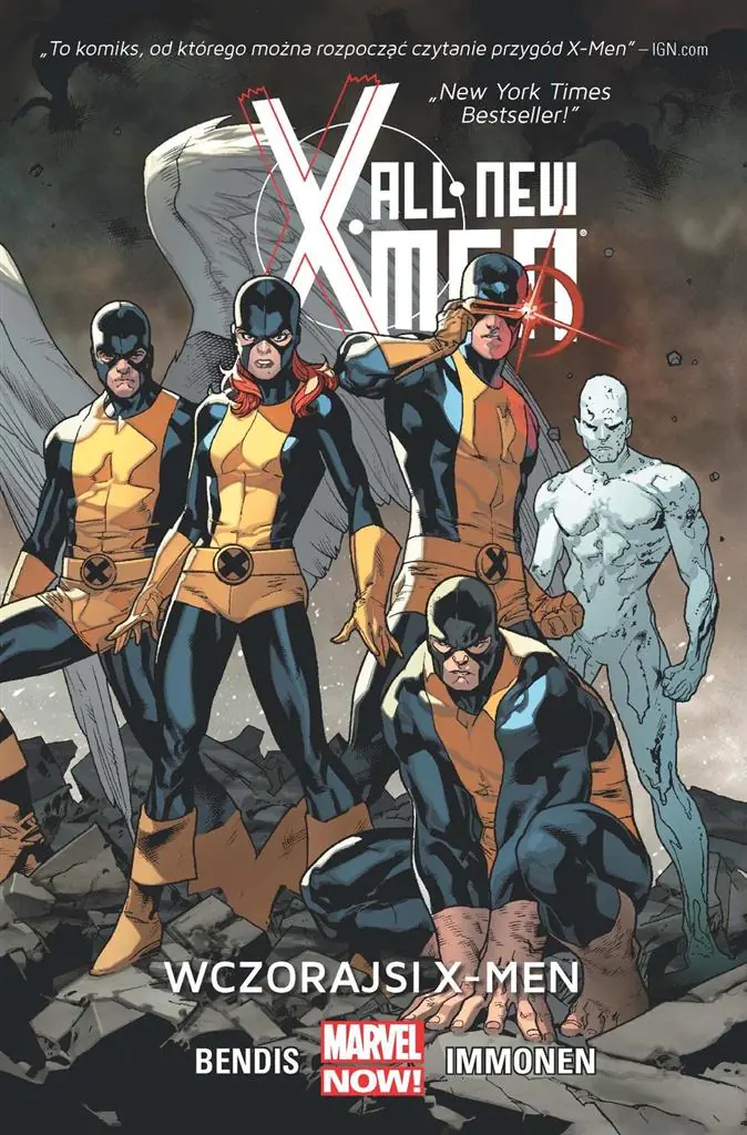 Wczorajsi X-Men. All New X-Men. Tom 1